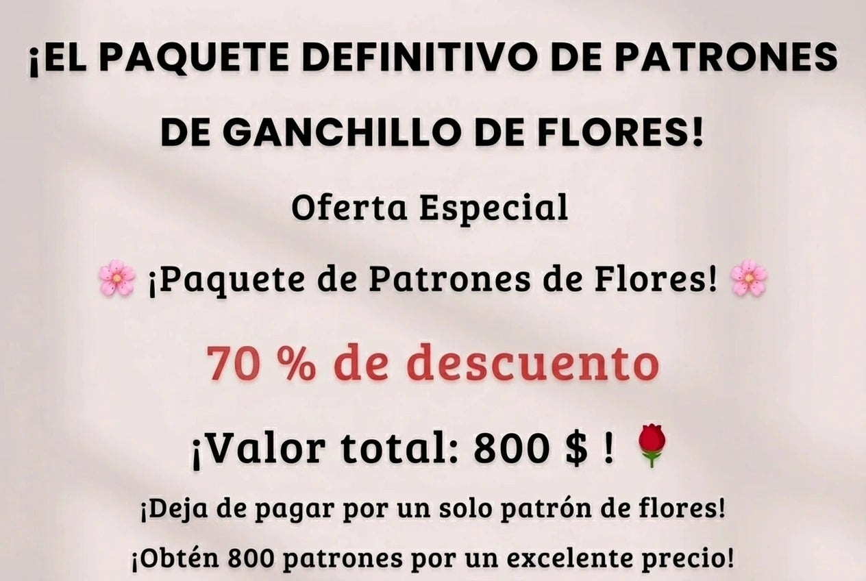 🌸Kit +800 Patrones de Flores a Crochet en Español + 6 BONOS 🎁
