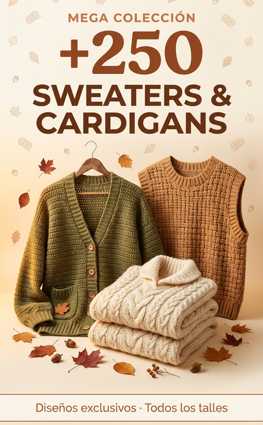 +250 Sweaters y Cardigans a Crochet — La Colección Más Completa en Español