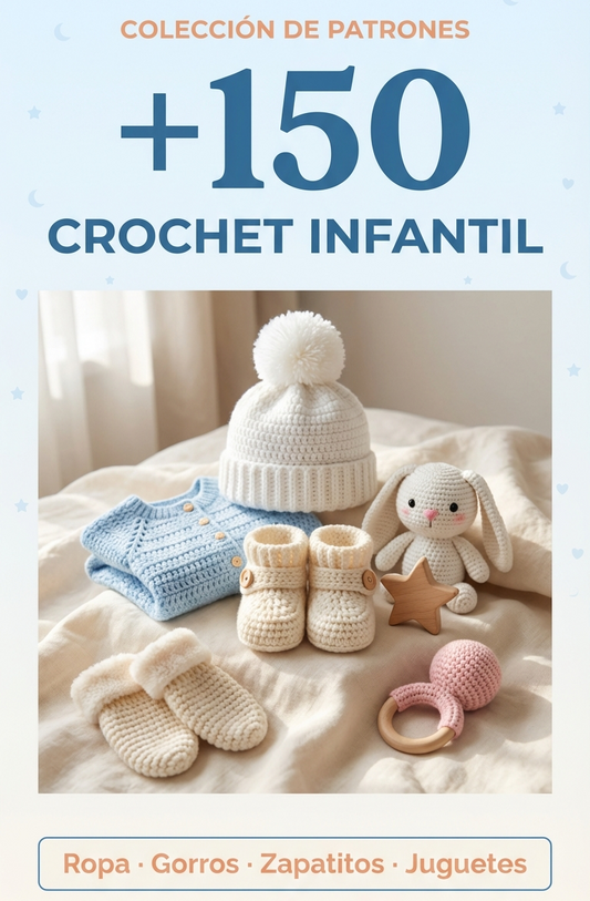 Diseños Crochet Infantil (+150 Diseños Exclusivos)